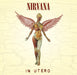Nirvana - In Utero 180G Vinyl LP New vinyl LP CD releases UK record store sell used