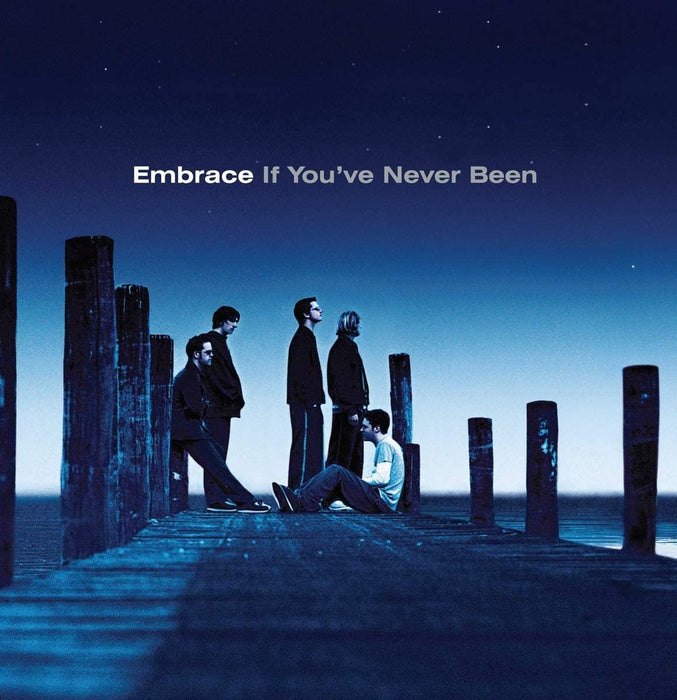 Embrace - If You've Never Been 180G Vinyl LP Reissue New collectable releases UK record store sell used