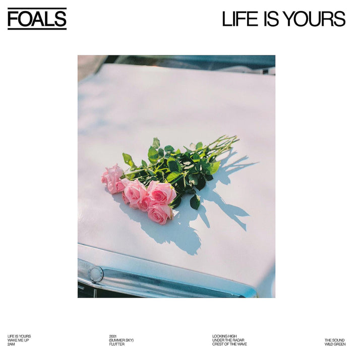 Foals - Life Is Yours Limited Edition White Vinyl LP
