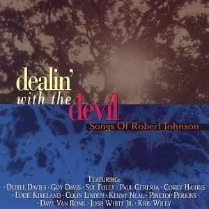 Dealin' With The Devil Songs Of Robert Johnson - V/A CD