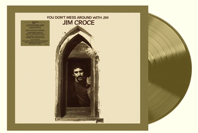 Jim Croce - You Don’t Mess Around With Jim (50th  Anniversary)
