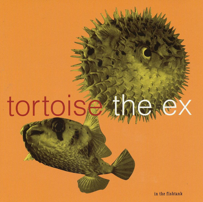 Tortoise + The Ex - In The Fishtank Vinyl EP Reissue