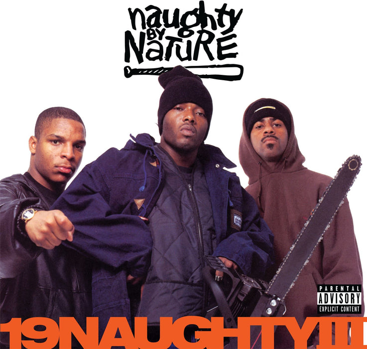 Naughty By Nature - 19 Naughty III (30th Anniversary)