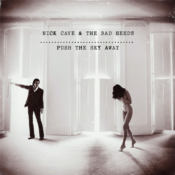 Nick Cave & The Bad Seeds - Push The Sky Away Vinyl LP