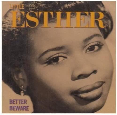 Little Esther - Better Beware CD